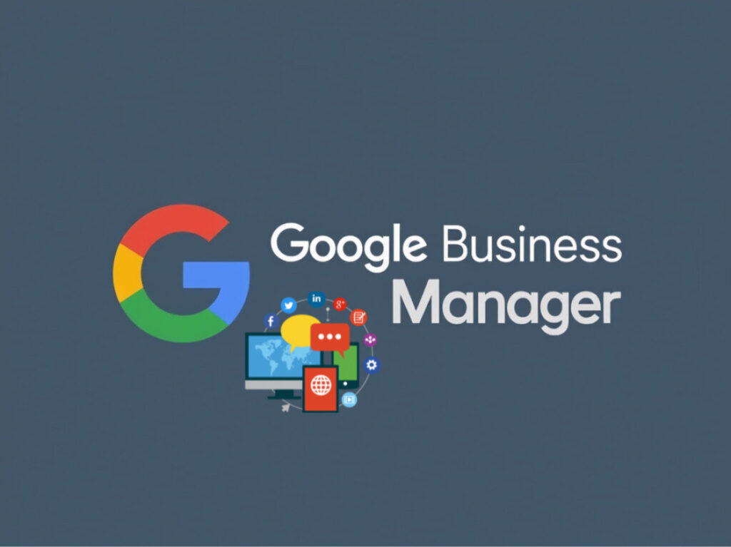 Google Business Manager